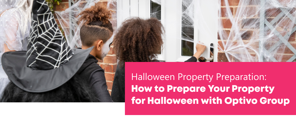 How to Prepare Your Property for Halloween with Optivo Group