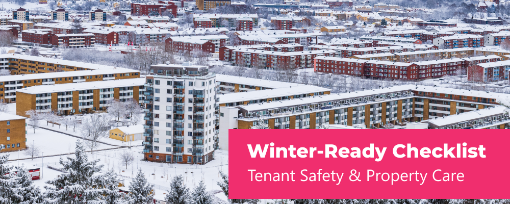 Winter-Ready Checklist: Tenant Safety & Property Care